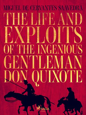 cover image of The life and exploits of the ingenious gentleman Don Quixote de la Mancha